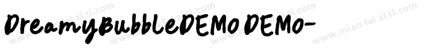 DreamyBubbleDEMO DEMO字体转换